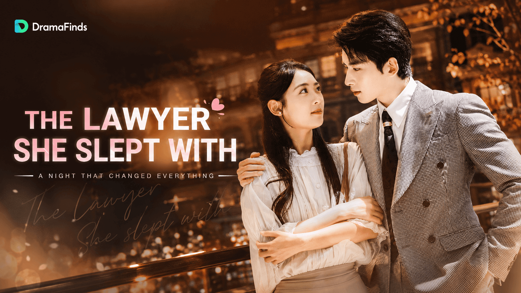 The Lawyer She Slept With Full Episodes: One Night, Nine Months, One Reunion